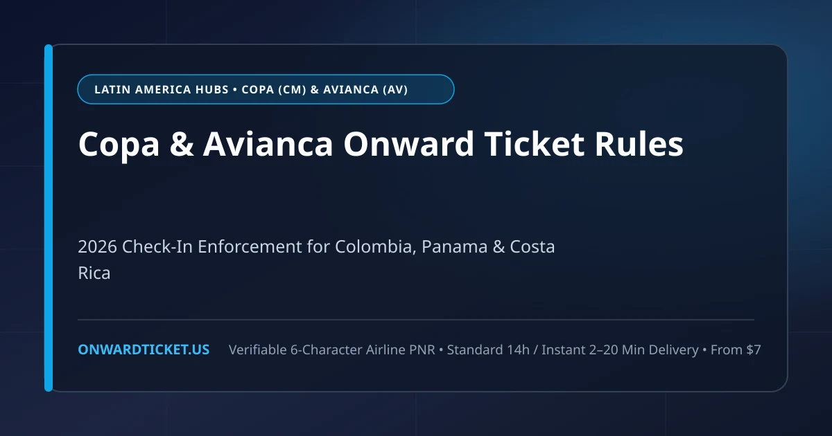 Copa Airlines & Avianca Onward Ticket Rules: Colombia, Panama & Costa Rica